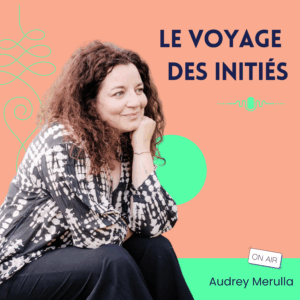 miniature du podcast le voyage des initiés - Unalome coaching