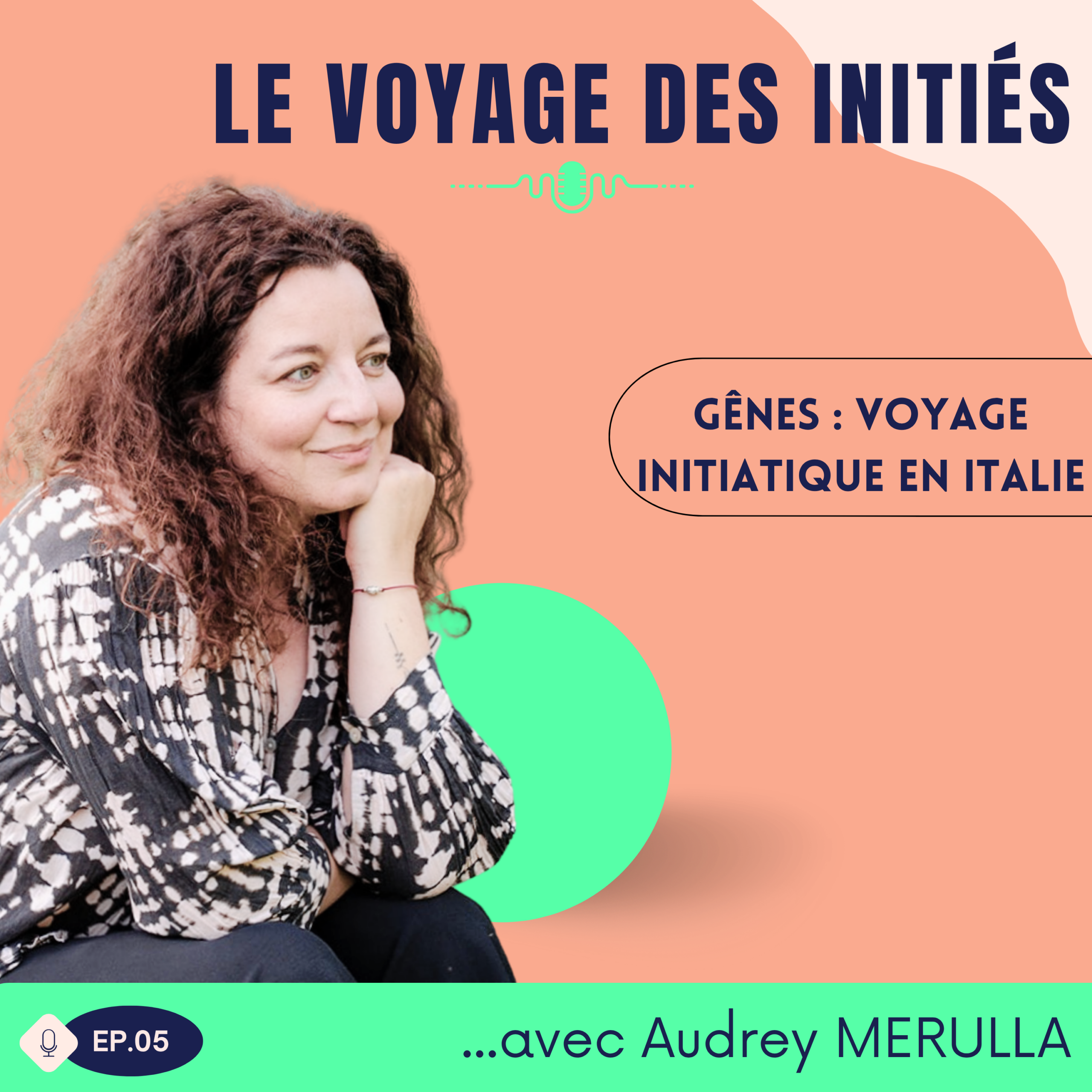 podcast voyage initiatique genova